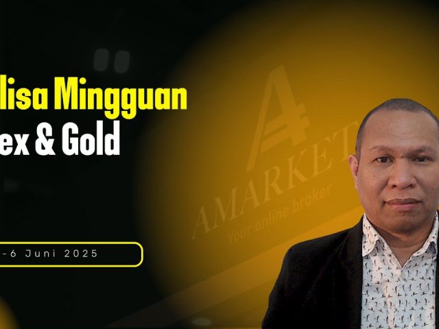 Prediksi Mingguan Forex & Gold 2 – 6 Juni 2025