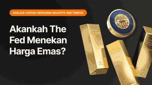 Akankah The Fed Menekan Harga Emas?