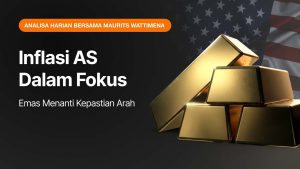 Inflasi AS Dalam Fokus, Emas Menanti Kepastian Arah